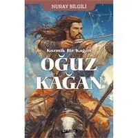 Resim Kozmik Bir Kağan Oğuz Kağan 