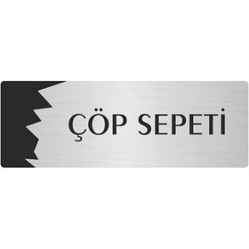 Resim Özarslan Dizayn Metal Departman Kapı İsimliği, Yönlendirme levhası Çöp Sepeti 5X20 Cm Gümüş Renk 
