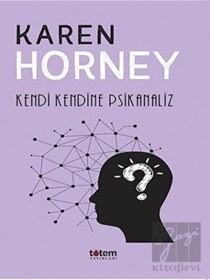 Resim Kendi Kendine Psikanaliz - Karen Horney - Totem 