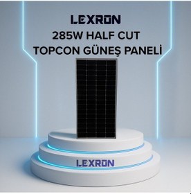 Resim Lexron 285w 280w Half-cut Topcon Mono Güneş Paneli -karavan Özel Üretim 