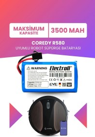 Resim Coredy R580 Uyumlu Batarya (MAKSİMUM KAPASİTE) 3500mah Pil Akıllı Robot Süpürge Bataryası 