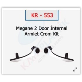 Resim KAYA PLASTİK Ön Kapı Iç Çekme Kolu Mgn Iı Krom 06kay-kr553 7701476922 