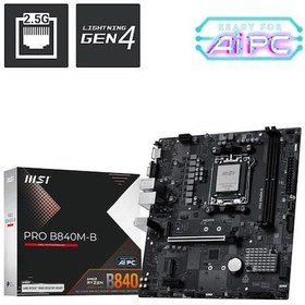Resim Msı Pro B840m-b Ddr5 Hdmı Pcıe 16x V4.0 Am5 Matx 