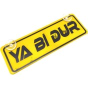 Resim Ya Bi Dur Yazılı Sarı Dekor Plaka Vantuzlu Cam Süsü 