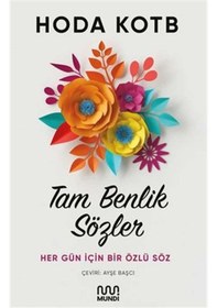 Resim Tam Benlik Sözler: Her Gün İçin Bir Özlü Söz - Hoda Kotb - Mundi 