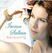 Resim İmran Salkan - Balkan Şarkıları Cd 