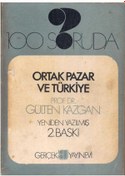 Resim 100 Soruda Ortak Pazar Ve Türkiye - Gülten Kazgan 