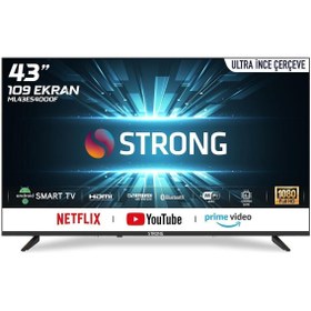 Resim Strong ML43ES4000F Frameless 43" Full HD Android Smart LED TV 