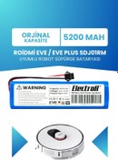 Resim ELECTROLL Roidmi Eve / Eve Plus Sdj01rm Uyumlu Batarya (ORJİNAL KAPASİTE) 5200mah Pil Robot Süpürge Bataryası 
