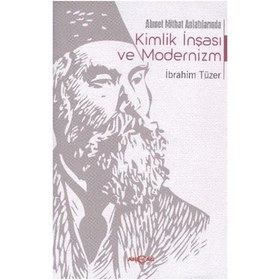 Resim Ahmet Mithat Anlatılarında Kimlik İnşası ve Modernizm 
