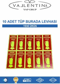 Resim VALLENTİNA 10 ADET TÜP BURADA LEVHASI 