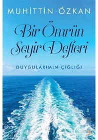 Resim Mercankitap Bir Ömrün Seyir Defteri / Muhittin Özkan 