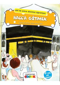 Resim Hacc'a Gitmek - Elif Arslan - Semerkand Yayınları 