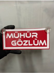 Resim Kırmızı Renk Üzeri Beyaz Renk Mühür Gözlüm Yazılı Vantuzlu Cam Süsü 