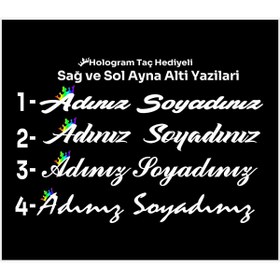 Resim SEÇ Ayna Altı El Yazıları Hologram Taç Hediyeli Yazı Sticker 