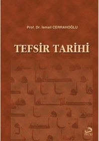 Resim Tefsir Tarihi - İsmail Cerrahoğlu - Fecr Yayınları 