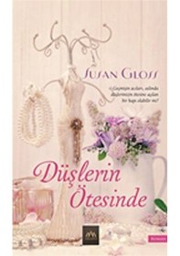 Resim Düşlerin Ötesinde - Susan Gloss - Arkadya Yayınları 