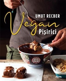 Resim Vegan Pişirici - Renkli Resimli - Umut Recber - Alfa Yayıncılık 