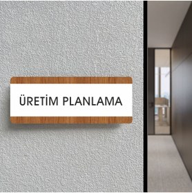 Resim zafrakreklam Ofis Departman Kapı İsimliği, Yönlendirme levhası 26X10Cm BEYAZ-CEVİZ ( ÜRETİM PLANLAMA ) 