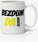 Resim Bezdum Da Bezdum Yazılı Baskılı Kupa Bardak - Baskılı Kahve Kupa Bardak 