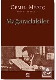 Resim Mağaradakiler - Cemil Meriç - İletişim Yayınları 