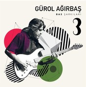 Resim Gürol Ağırbaş - Bas Şarkıları 3 CD 