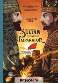 Resim Sultan Ve Imparator (Ciltli) - Hyong-O Kim 