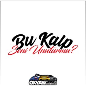 Resim OkyayWorks Bu Kalp Seni Unuturmu Sticker - Siyah 