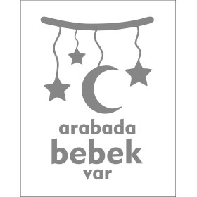 Resim Sticker Fabrikası Arabada Bebek Var Sticker 00885 
