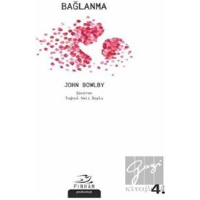 Resim Bağlanma - John Bowlby - Pinhan Yayıncılık 