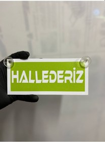 Resim Yeşil Renk Üzeri Beyaz Renk Hallederiz Yazılı Vantuzlu Cam Süsü 
