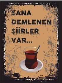 Resim Sana Demlenen Şiirler Var Retro Ahşap Poster Tablo Romantik Çay Temalı Dekor 