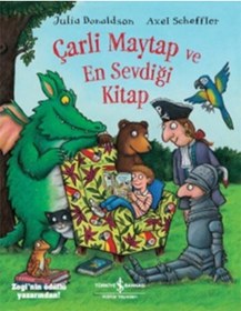 Resim Çarli Maytap ve En Sevdiği Kitap - Julia Donaldson - İş Bankası Kültür Yayınları 