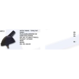 Resim ÜNÜVAR Anten Tabanı Fıat Doblo Palıo Albea Weekend Sw Albea Sole Premıo 51718857 (77 