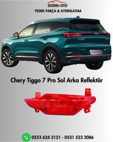 Resim DOĞRU TİCARET AUTO PARTS Chery Tiggo 7 Pro Sol Arka Reflektör 605000282AA 