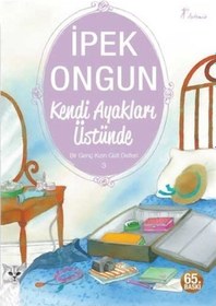 Resim Bir Genç Kızın Gizli Defteri 3 - Kendi Ayakları Üstünde - İpek Ongun - Artemis Yayınları 