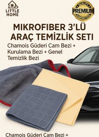 Resim Little Home Mikrofiber Mikrofiber 3’lü Temizlik Seti | Chamois Güderi Cam Bezi + Kurulama Bezi + Genel Temizlik Bezi 