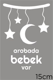 Resim New Jargon Arabada Bebek Var - Ay Yıldız Modifiye Araba Sticker 15cm - Beyaz 