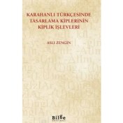 Resim Karahanlı Türkçesinde Tasarlama Kiplerinin Kiplik Işlevleri 