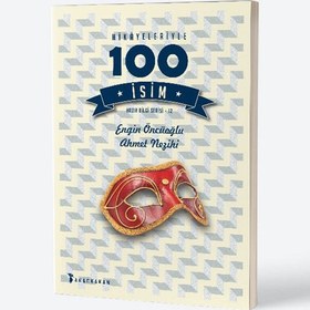 Resim Hikâyeleriyle 100 İsim 