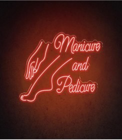 Resim BİZ BU İŞİN KEYİF KISMINDAYIZ Manicure and Pedicure Yazılı ve Şekilli Neon Tabela 