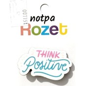 Resim Notpa Rozet Ahşap Think Positive - 3 Adet Çok Renkli 