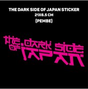 Resim Run Grafik Shop DARK SİDE OF JAPAN DEPO STİCKER V2 