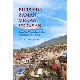 Resim Bursa’da Zaman, Mekân ve İnsan 