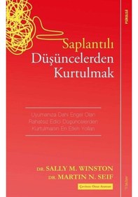 Resim Saplantılı Düşüncelerden Kurtulmak - Sally M. Winston - Martin N. Seif - Sola Unitas 