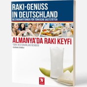 Resim Almanya'da Rakı Keyfi: Türk Restoranları Rehberi HASARLI 