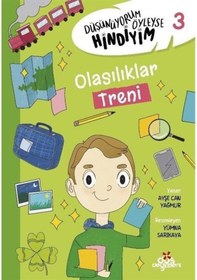 Resim Düşünüyorum Öyleyse Hindiyim 3 / Olasılıklar Treni / Ayşe Can Yağmur 