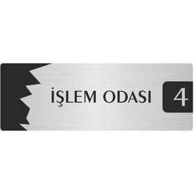 Resim Özarslan Dizayn Metal Departman Kapı İsimliği, Yönlendirme levhası İşlem Odası (4) 7X20 Cm Gümüş Renk 