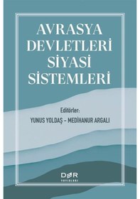 Resim Avrasya Devletleri Siyasi Sistemleri / Yunus Yoldaş 