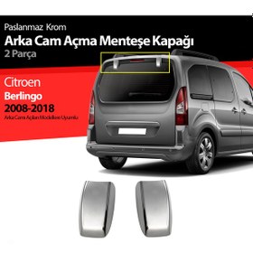 Resim Berlingo Bagaj Camı Menteşe Kapağı Krom 2008 2009 2010 2011 2012 